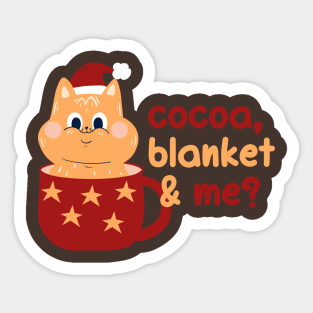 Cocoa, blanket & me? | Christmas Kitty Design Sticker